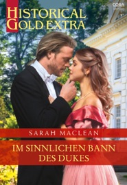 Im sinnlichen Bann des Dukes - Sarah MacLean & Nina Hawranke