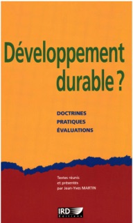 Développement durable ? by François-Régis Mahieu, Bernard Roussel, Bernard Hours, Jean-Luc Dubois, Frédéric Sandron, Jean-Yves Martin, Dominique Couret, Roland Waast, Jean-Paul Gonzalez, Marie-Christine Cormier-Salem, Catherine Aubertin, Pierre Vidal, Georges Courade, Géraldine Froger, Philippe Méral, Luc Cambrézy, Vincent Géronimi, Patrick Schembri, Francis Delpeuch, Audrey Aknin, Hubert De Foresta, Jean-Paul Lescure, Patrice Levang, Pascale Metzger, Geneviève Michon, Michel Picouet, Bernard Schlemmer & Abdelkader Sid Ahmed
