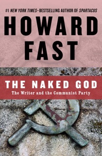 The Naked God by Howard Fast