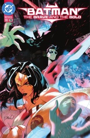 Batman: The Brave and the Bold (2023-) #19 - Zac Thompson, Rich Douek, Dave Wielgosz, Michael Conrad, Stefano Raffaele, Stevan Subic, Nikola Cizmesija & Christopher Mitten