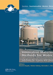 Innovative Materials and Methods for Water Treatment by Marek Bryjak, Nalan Kabay, Bernabe L. Rivas & Jochen Bundschuh