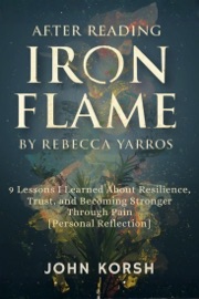 After Reading Iron Flame by Rebecca Yarros
