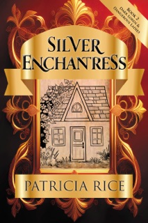 Silver Enchantress by Patricia Rice