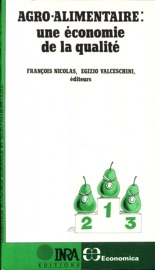 Agro-alimentaire : une économie de la qualité