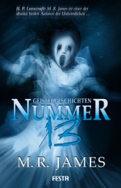Nummer 13 - Geistergeschichten - M. R. James & Edward Lee