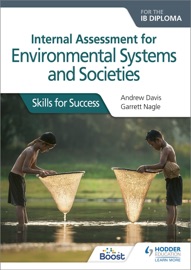 Internal Assessment for Environmental Systems and Societies for the IB Diploma - Andrew Davis & Garrett Nagle