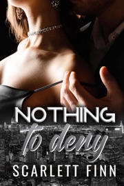 Nothing to Deny - Scarlett Finn
