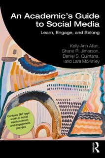 An Academic's Guide to Social Media by Kelly-Ann Allen, Shane R. Jimerson, Daniel S. Quintana & Lara McKinley