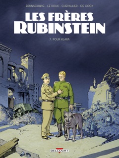 Les Frères Rubinstein T07 - Pour Klara by Étienne Le Roux & Loïc Chevallier