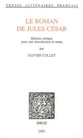Le Roman de Jules César - Olivier Collet