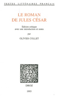 Le Roman de Jules César by Olivier Collet