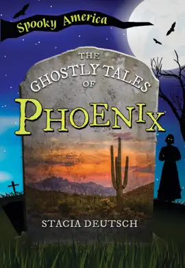 Read: The Book Ghostly Tales of Phoenix