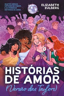 Histórias de Amor (Versão das Taylors) by Elizabeth Eulberg