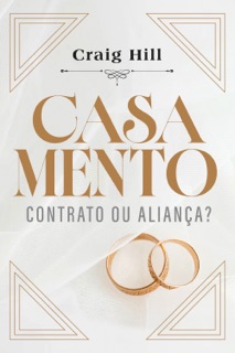 Casamento by Craig Hill, Universidade da Família & Damaris Barradas Gazana