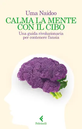 Calma la mente con il cibo
