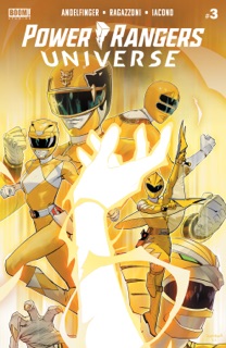 Power Rangers Universe #3 by Nicole Andelfinger & Simone Ragazzoni
