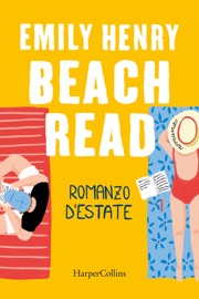 Romanzo d'estate - Emily Henry