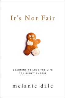 It's Not Fair by Melanie Dale