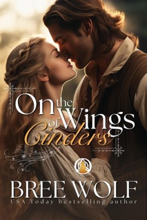On the Wings of Cinders by Bree Wolf
