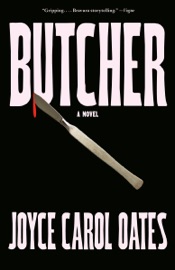 Butcher - Joyce Carol Oates