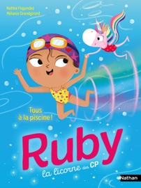 Ruby la licorne des CP - Tous à la piscine ! Dès 6 ans - Kathie Fagundez