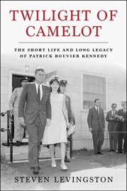 Twilight of Camelot - Steven Levingston