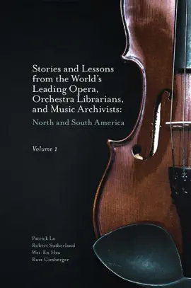 Read: Stories and Lessons from the World's Leading Book Opera, Orchestra Librarians, and Music Archivists, Volume 1