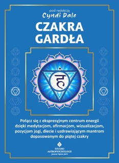 Czakra gardła by Cyndi Dale