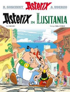 41 Asterix in Lusitania (E-book) by Fabcaro, Didier Conrad, René Goscinny & Albert Uderzo