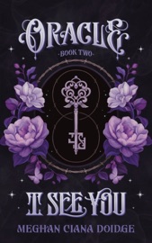 I See You - Meghan Ciana Doidge