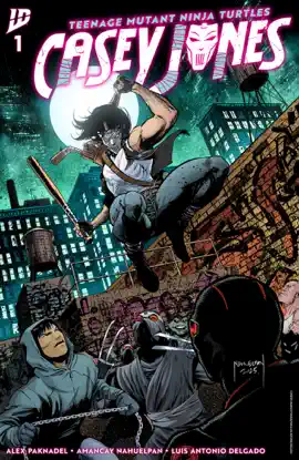 Read: Teenage Mutant Ninja Turtles: Casey Jones #1 Book