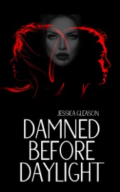 Damned Before Daylight