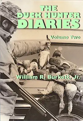 The Duck Hunter Diaries (Volume 2)