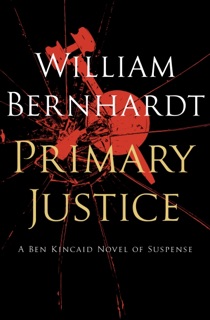 Primary Justice by William Bernhardt