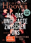 All das Ungesagte zwischen uns