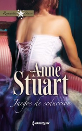 Juegos de seducción - Anne Stuart