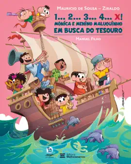 Read: 1... 2... 3... 4... X! Book – Mônica e Menino Maluquinho em Busca do Tesouro