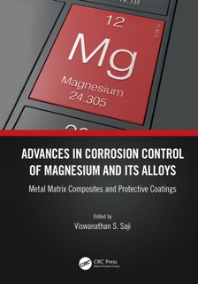 Advances in Corrosion Control of Magnesium and its Alloys by Viswanathan S. Saji