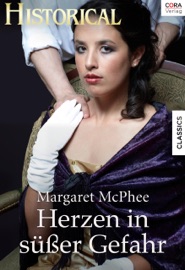 Herzen in süsser Gefahr - Margaret McPhee & Eleni Nikolina