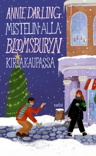 Mistelin alla Bloomsburyn kirjakaupassa by Annie Darling & Oona Nyström