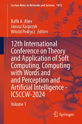 Read: 12th International Conference on Theory and Application Book of Soft Computing, Computing with Words and Perception and Artificial Intelligence - ICSCCW-2024