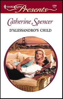 D'Alessandro's Child by Catherine Spencer