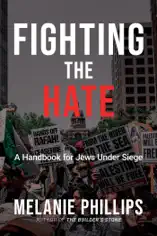 Fighting the Hate: A Handbook for Jews Under Siege
