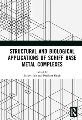 Read: Structural and Biological Applications Book of Schiff Base Metal Complexes