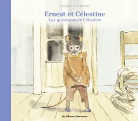Read: Ernest et Célestine - Les questions Book de Célestine