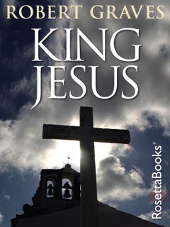 King Jesus by Robert Graves