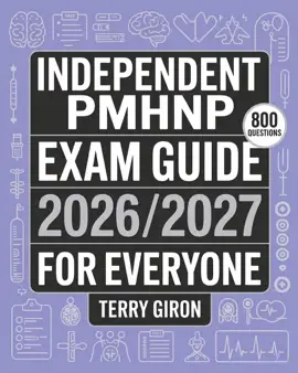 Independent PMHNP Exam Guide 2026/2027 for Everyone