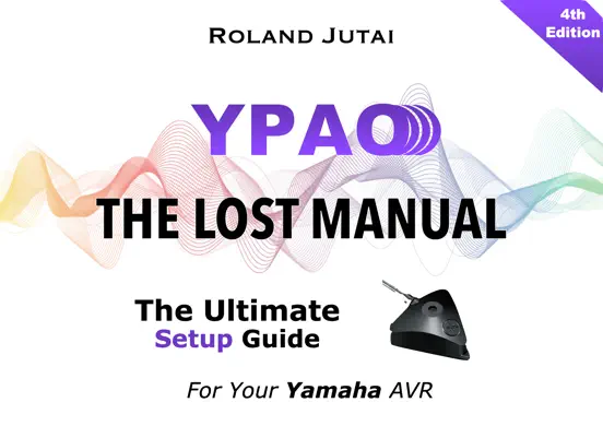 Yamaha YPAO: The Lost Manual