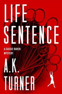 Life Sentence by A.K. Turner