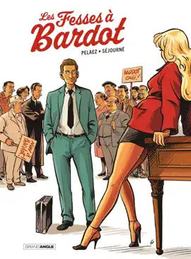 Read: Le Fesses à Bardot - Tome 1 - Les fesses à Book Bardot